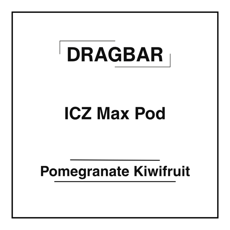 DRAGBAR ICZ Max Pod Pomegranate Kiwifruit