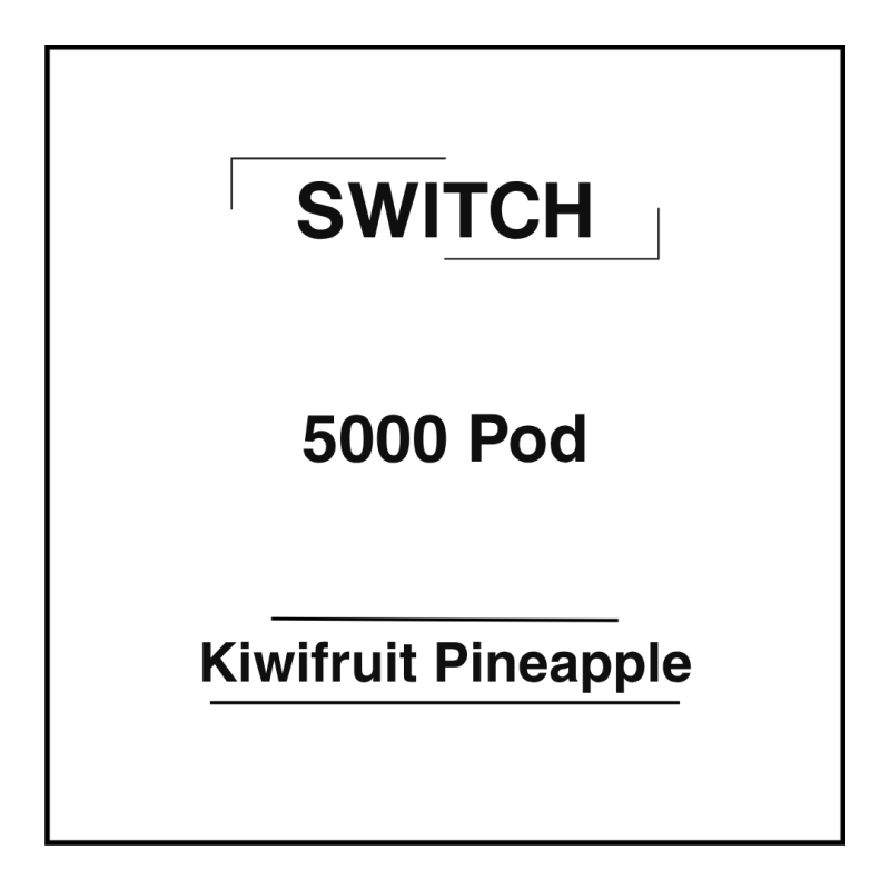 Switch Pod 5000 Kiwifruit Pineapple