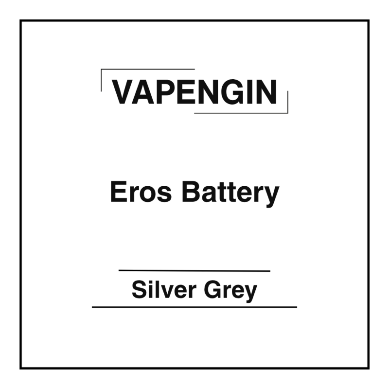 Vapengin Eros Battery Silver Grey