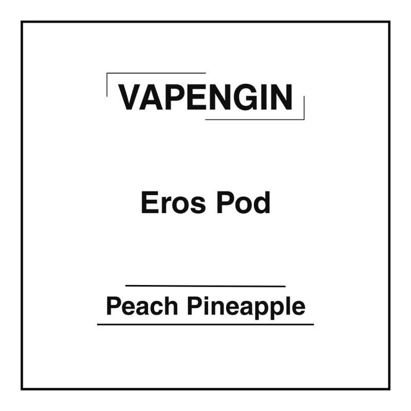 Vapengin Eros Pod Peach Pineapple