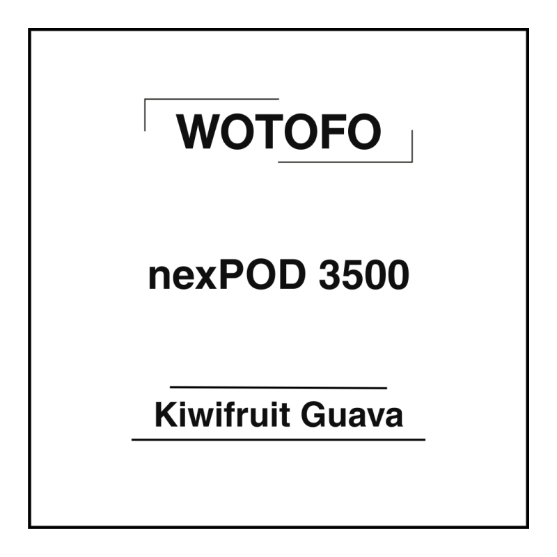 Wotofo nexPOD 3500 Kiwifruit Guava
