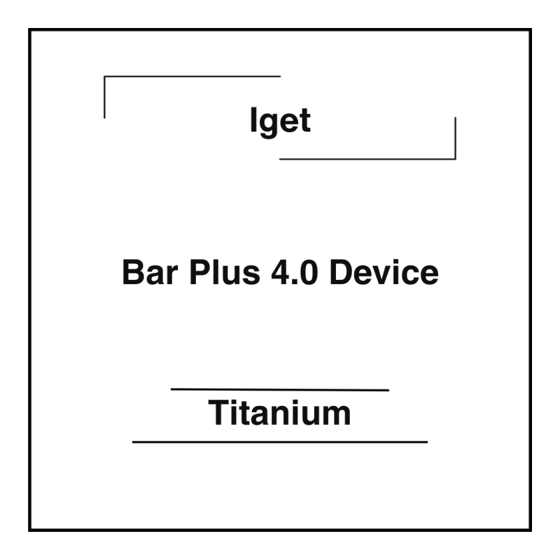 Iget Bar Plus 4.0 Device - Titanium