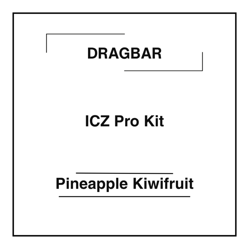 Dragbar ICZ Pro Kit Pineapple Kiwifruit