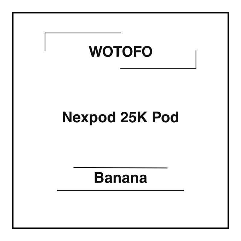 Wotofo Nexpod 25K Pod Banana
