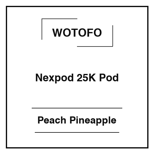 Wotofo Nexpod 25K Pod Peach Pineapple